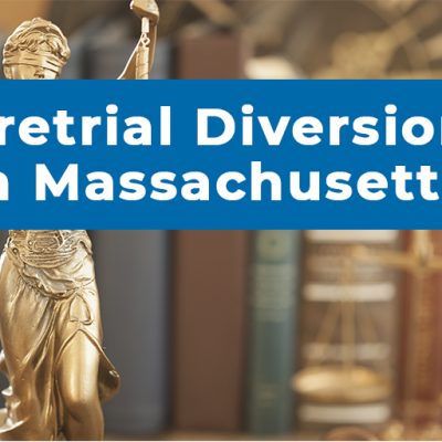 Pre-Trial Diversion in Massachusetts